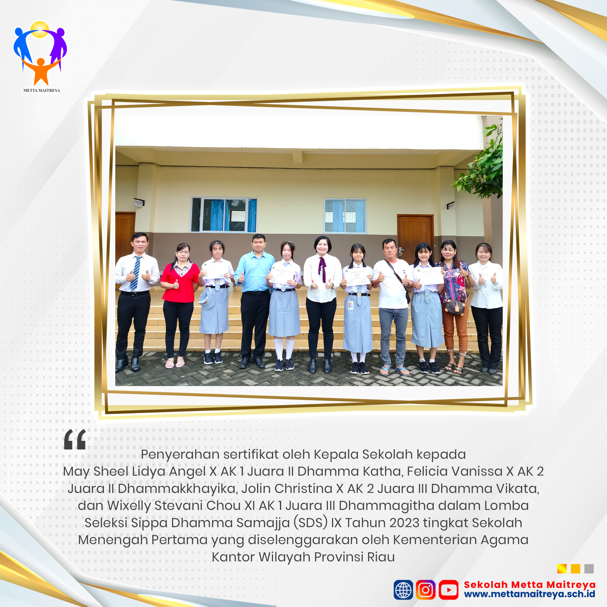 Penyerahan Sertifikat Lomba oleh Kepala Sekolah dalam Sippa Dhamma Samajja (SDS) IX Tahun 2023 | SMK METTA MAITREYA